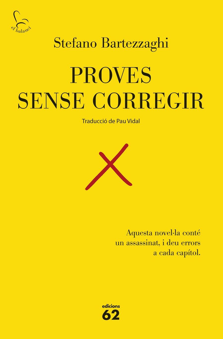 Proves sense corregir | 9788429783575 | Stefano Bartezzaghi