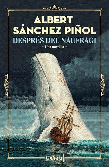 Després del naufragi | 9788419721754 | Albert Sánchez Piñol