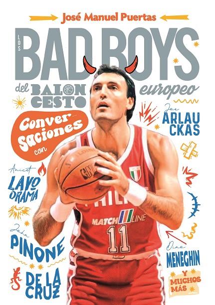 Los Bad Boys del baloncesto europeo | 9788415448839 | José Manuel Puertas García