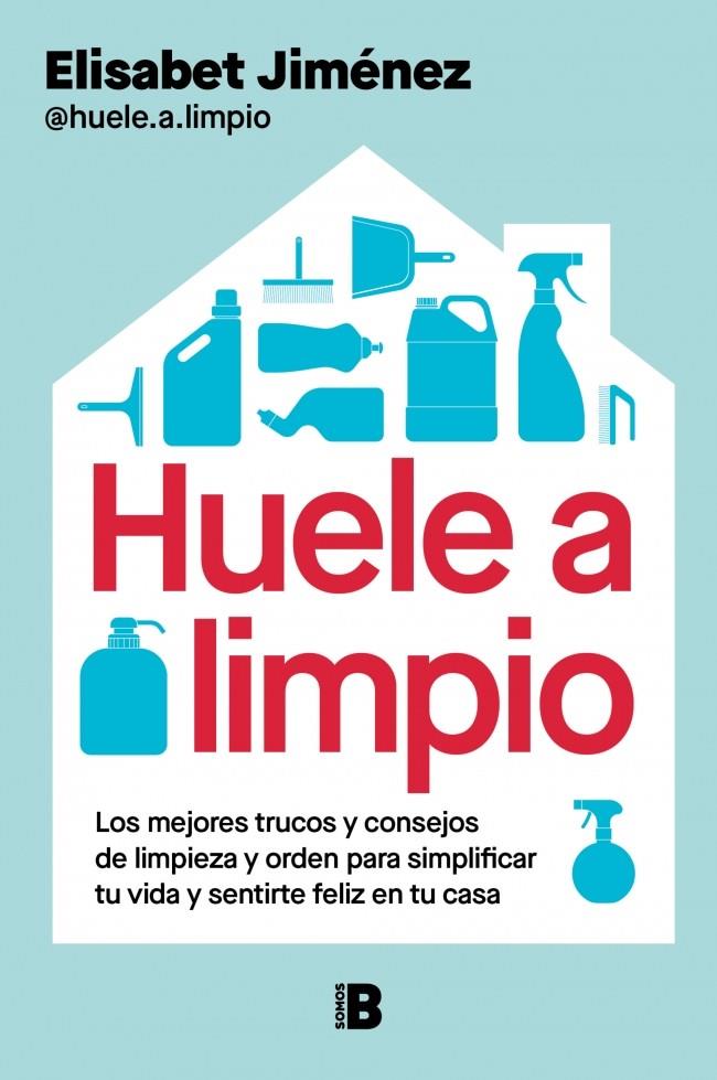 Huele a limpio | 9788466682671 | Elisabet Jiménez (@huele.a.limpio)