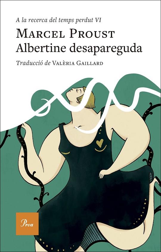 Albertine desapareguda (A la recerca del temps perdut; 6) | 9788410488588 | Marcel Proust