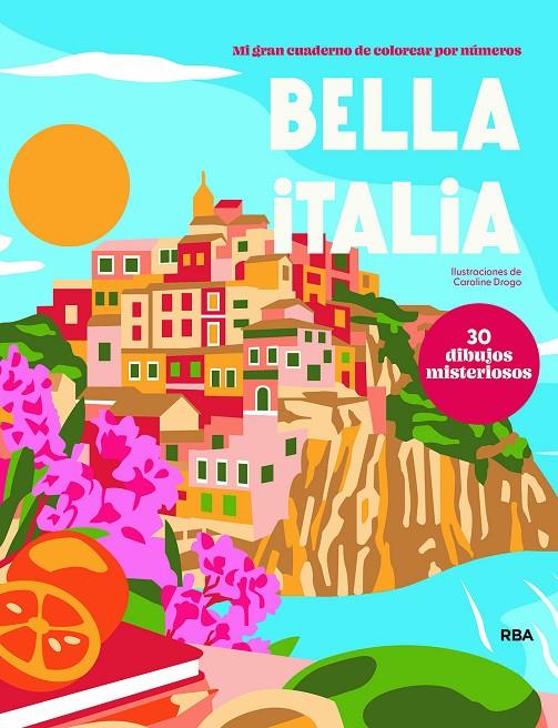 Bella Italia | 9791370310608 | Caroline Drogo