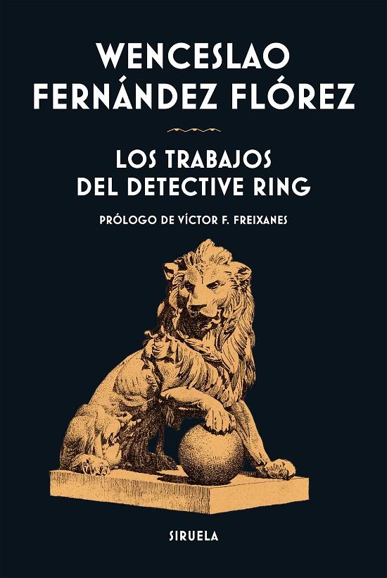 Los trabajos del detective Ring | 9791388032103 | Wenceslao Fernández Flórez