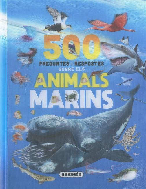 500 preguntes i respostes sobre els animals marins | 9788411967228 | Carmen Rodríguez