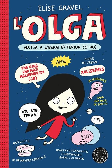 L'Olga viatja a l'espai exterior (o no) | 9791387748951 | Elise Gravel