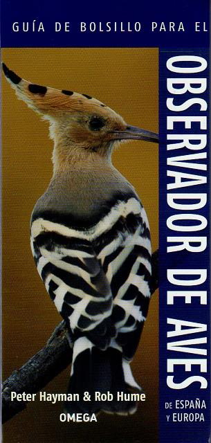 Guía de bolsillo para el observador de aves de España y Europa | 9788428216043 | Peter Hayman ; Rob Hume