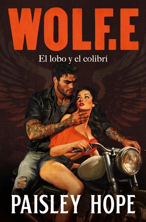 Wolf.E : El lobo y el colibrí (Los soldados de Bedlam; 1) | 9788425372155 | Paisley Hope