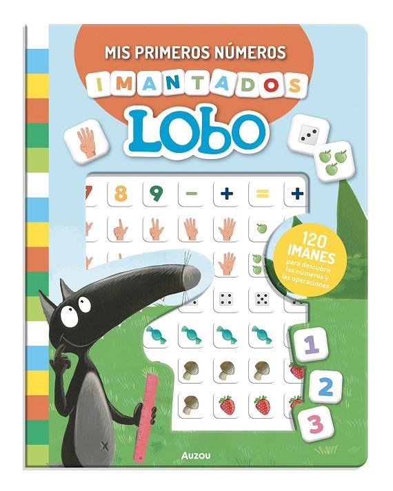 Lobo : Mis primeros números imantados | 9791039576949 | Orianne Lallemand ; Éléonore Thuillier