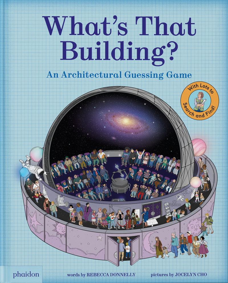 What's that bulding? | 9781837290215 | Rebecca Donnelly ; Jocelyn Cho
