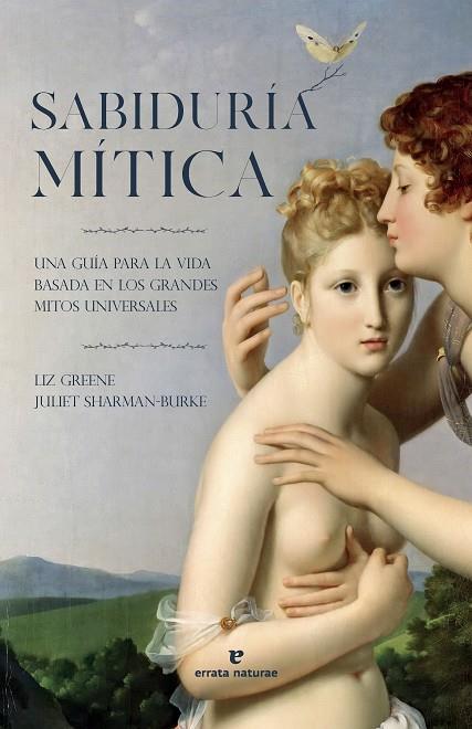 Sabiduría mítica | 9791387597061 | Liz Greene ; Juliet Sharman-Burke