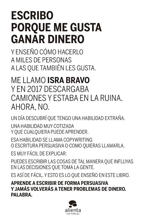 Escribo porque me gusta ganar dinero | 9788413441290 | Israel Bravo