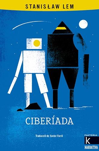 Ciberíada (català) | 9788410387201 | Stanislaw Lem