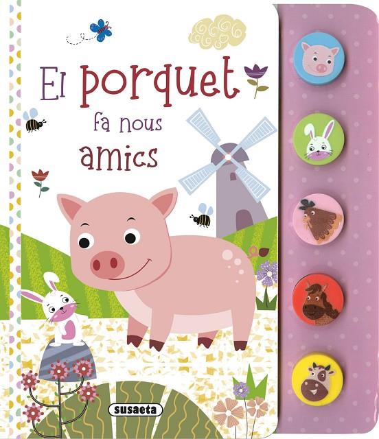El porquet fa nous amics | 9788467794533