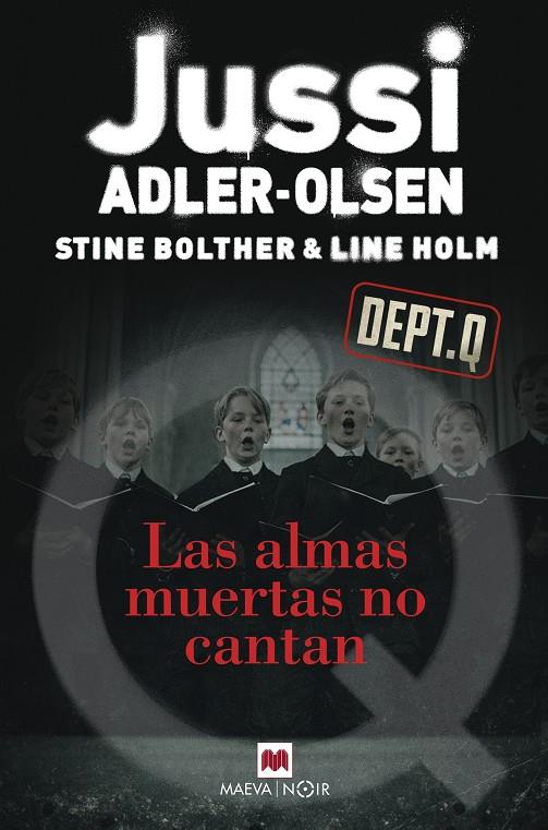 Las almas muertas no cantan | 9791388136351 | Jussi Adler-Olsen ; Stine Bolther ; Line Holm