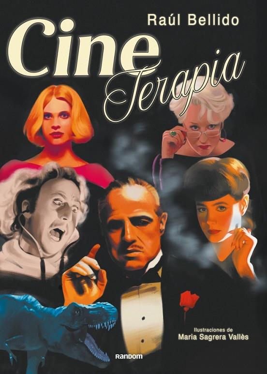 Cineterapia | 9788419441621 | Raúl Bellido ; Maria Sagrera Vallès