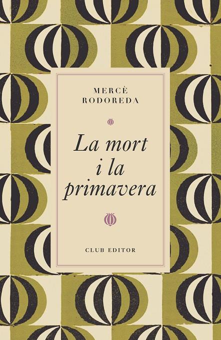 La mort i la primavera | 9788473294997 | Mercè Rodoreda