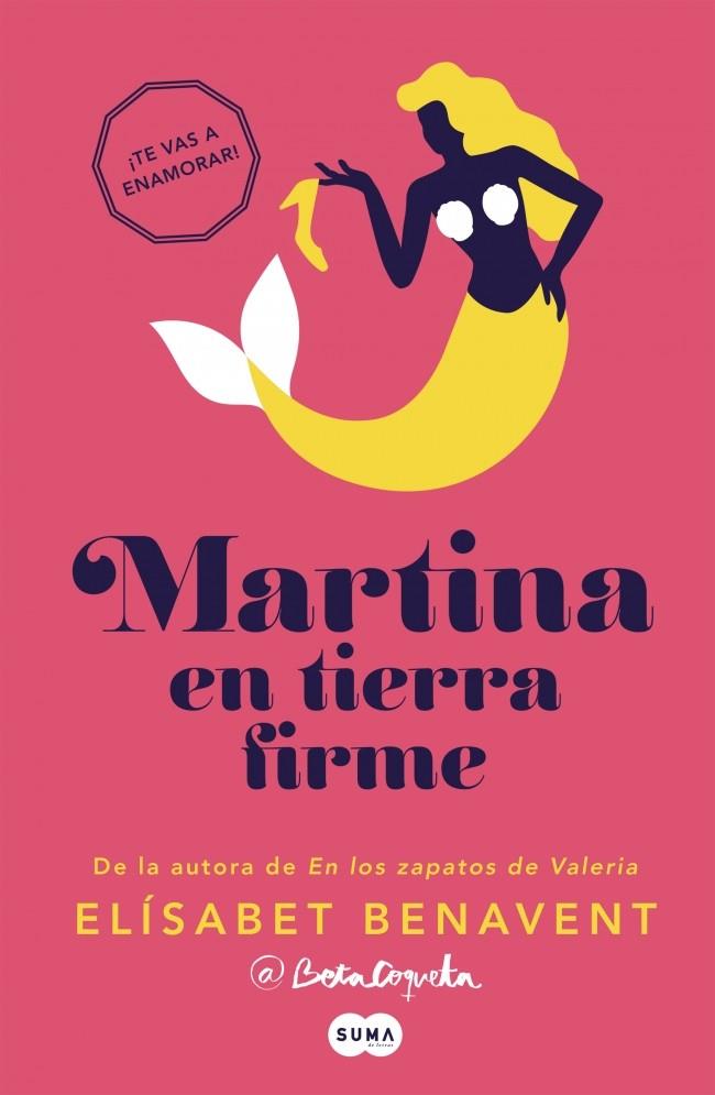 Martina en tierra firme (Martina; 2) | 9788483658499 | Elísabet Benavent