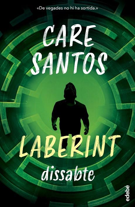 Dissabte (Laberint; 2) | 9788468377933 | Care Santos