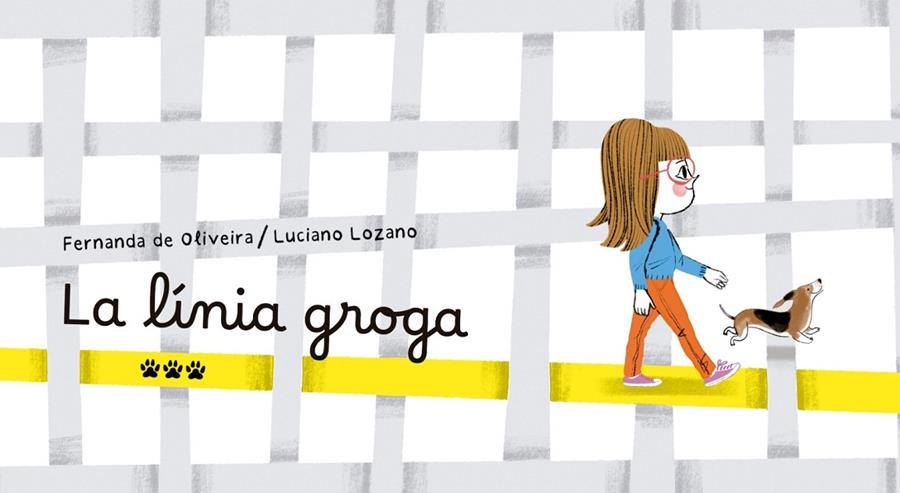 La línia groga | 9788412828023 | Fernanda de Oliveira ; Luciano Lozano