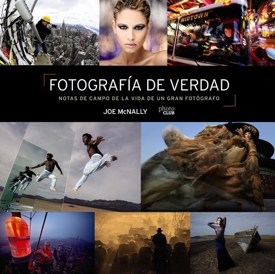 Fotografía de verdad | 9788441545793 | Joe McNally