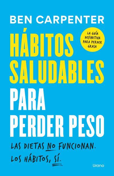 Hábitos saludables para perder peso | 9791387662196 | Ben Carpenter