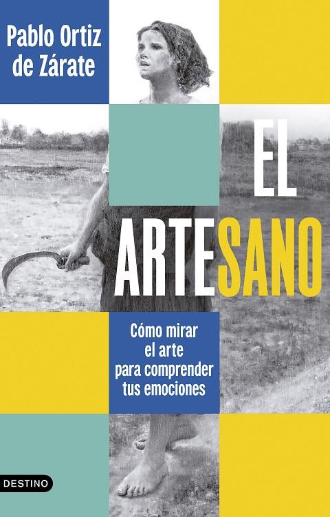 El arteSano | 9788423369058 | Pablo Ortiz de Zárate