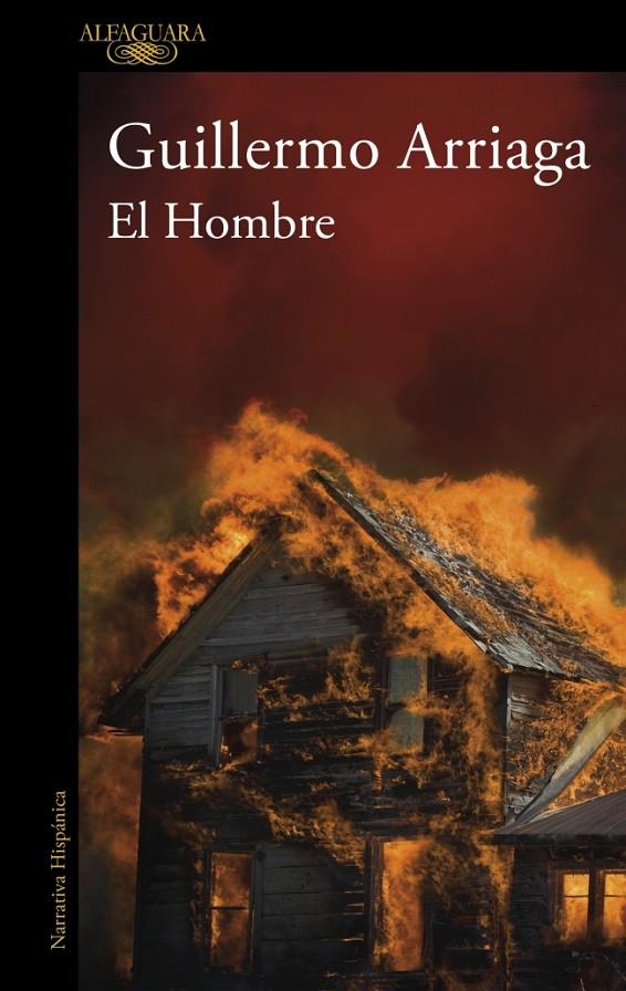 El Hombre | 9788410299221 | Guillermo Arriaga