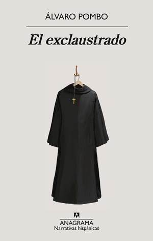 El exclaustrado | 9788433924247 | Álvaro Pombo