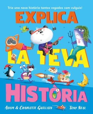 Explica la teva història | 9788410208032 | Adam Guillain ; Charlotte Guillain ; Tnoy Neal