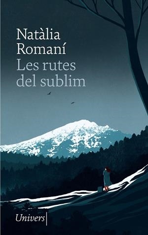 Les rutes del sublim | 9788418887529 | Natàlia Romaní