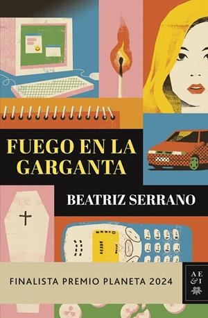 Fuego en la garganta | 9788408295860 | Beatriz Serrano