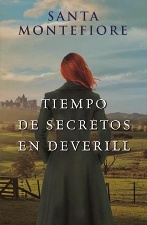 Tiempo de secretos en Deverill | 9788417421397 | Santa Montefiore
