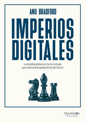 Imperios digitales | 9788413615028 | Anu Bradford