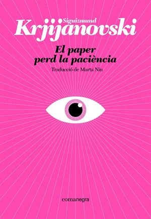 El paper perd la paciència | 9788410161214 | Siguizmund Krjijanovski