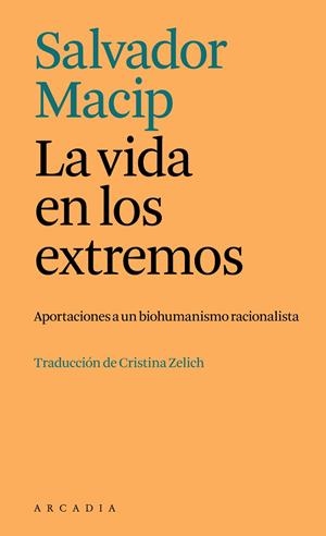 La vida en los extremos | 9788412876611 | Salvador Macip