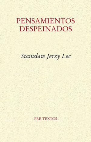 Pensamientos despeinados | 9788415894346 | Stanislaw Jerzy Lec