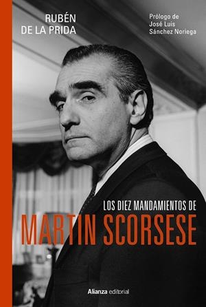 Los diez mandamientos de Martin Scorsese | 9788411488358 | Rubén de la Prida