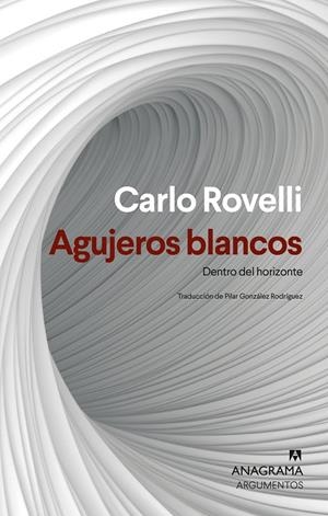 Agujeros blancos | 9788433927477 | Carlo Rovelli