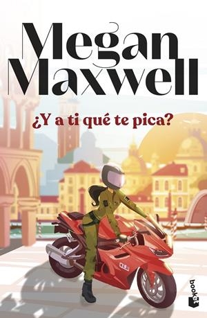¿Y a ti qué te pica? | 9788408294573 | Megan Maxwell
