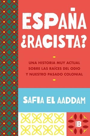 España ¿racista? | 9788466678278 | Safia El Aaddam