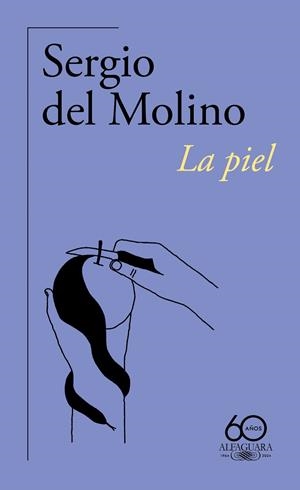 La piel | 9788420478913 | Sergio del Molino