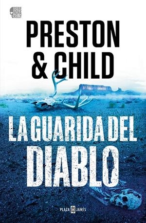 La guarida del diablo (Nora Kelly; 3) | 9788401032806 | Douglas Preston ; Lincoln Child