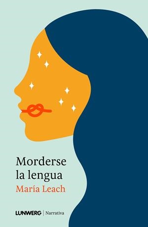 Morderse la lengua | 9788410378087 | María Leach