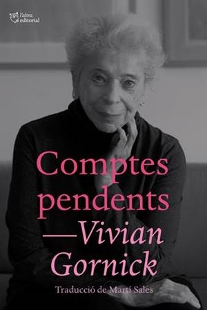Comptes pendents | 9788412392500 | Vivian Gornick