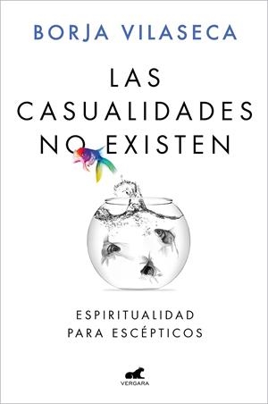 Las casualidades no existen | 9788418045912 | Borja Vilaseca
