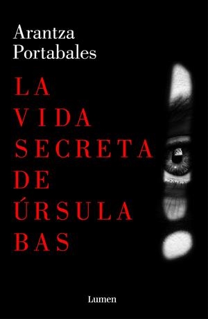 La vida secreta de Úrsula Bas | 9788426409102 | Arantza Portabales