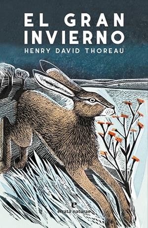 El gran invierno | 9788417800406 | Henry David Thoreau
