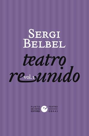 Teatro reunido 1 | 9788418322358 | Sergi Belbel
