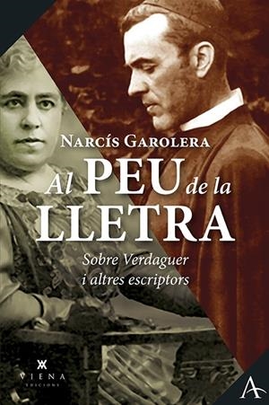 Al peu de la lletra : sobre Verdaguer i altres escriptors | 9788418908217 | Narcís Garolera