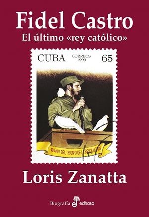 Fidel Castro | 9788435027564 | Loris Zanatta